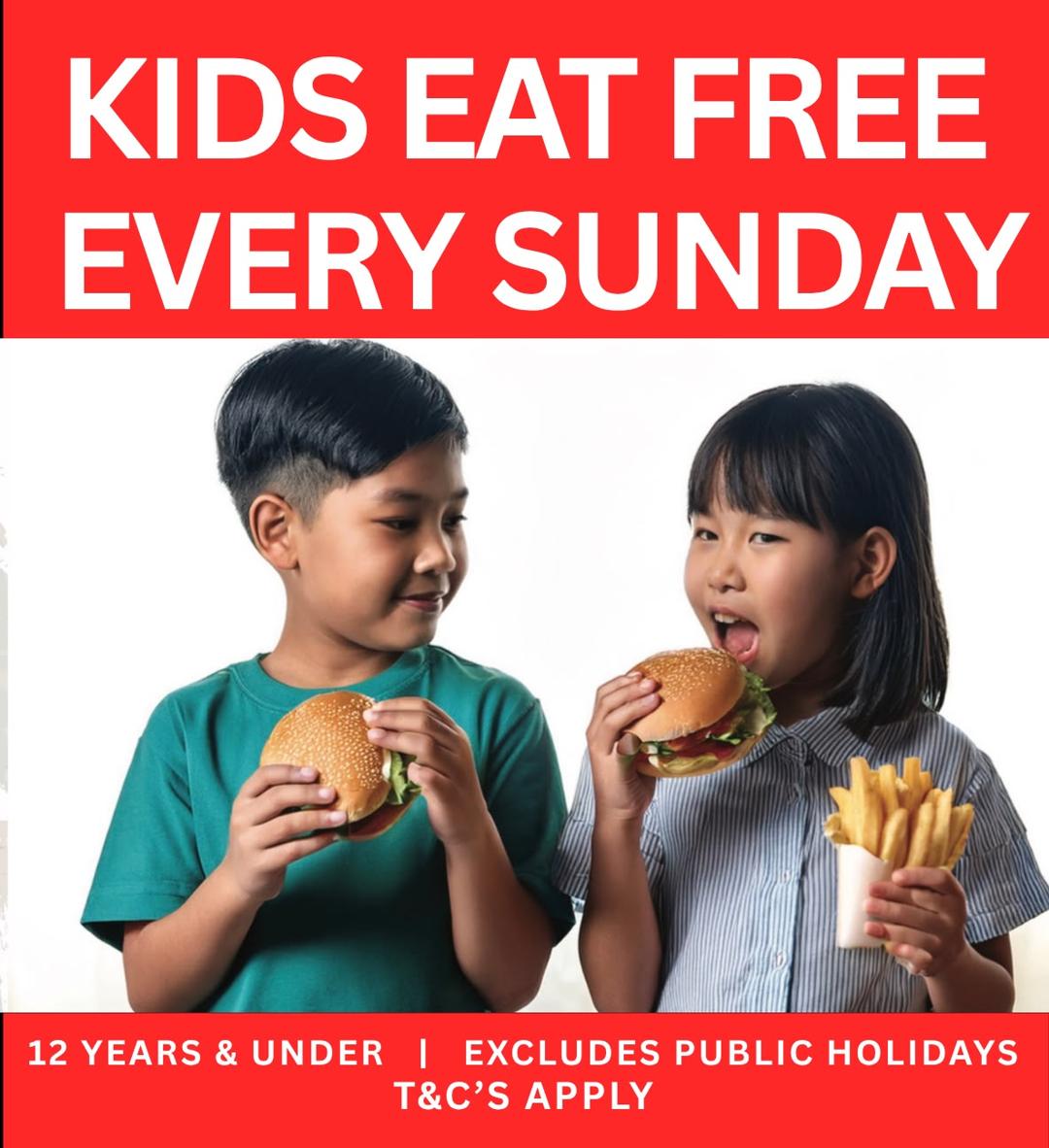 KIDS EAT FREE SUNDAY! 
